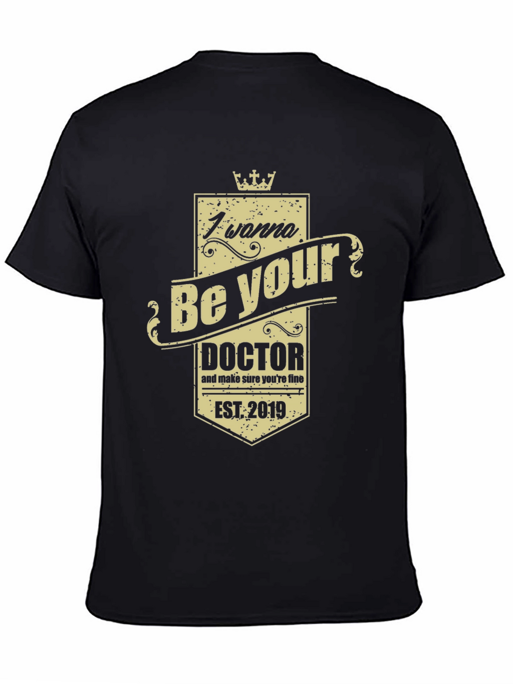 I Wanna Be Your Doctor Black Graphic Tee