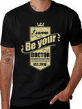 I Wanna Be Your Doctor Black Graphic Tee