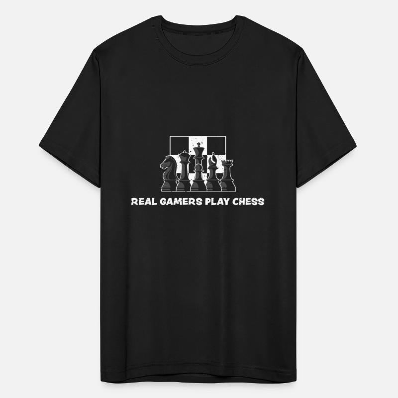 Real Gamers Play Chess - Chess