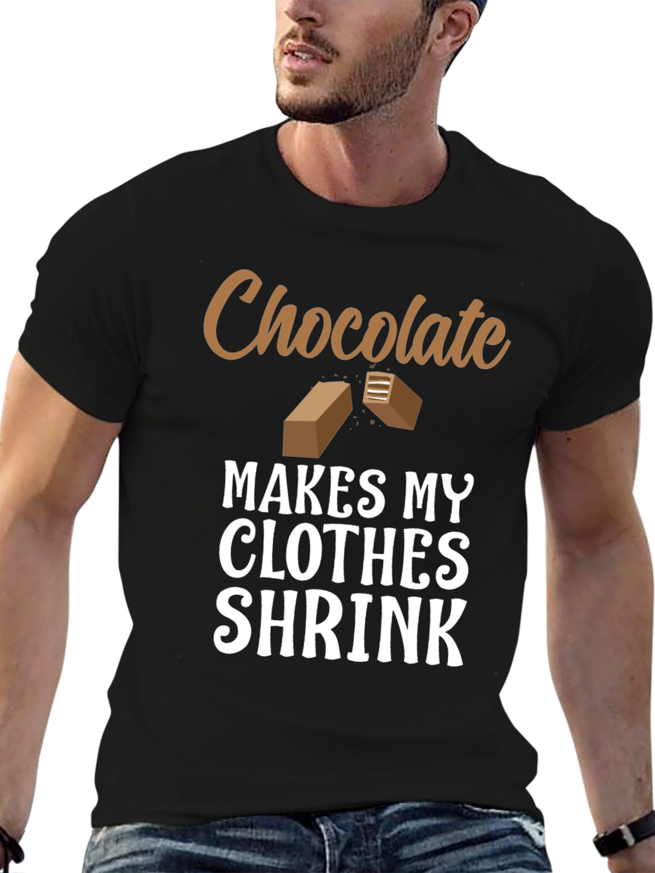 Chocolate Makes My Clothes Shrink T-Shirt