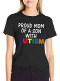 Proud Mom of a Son With Autism T-Shirt