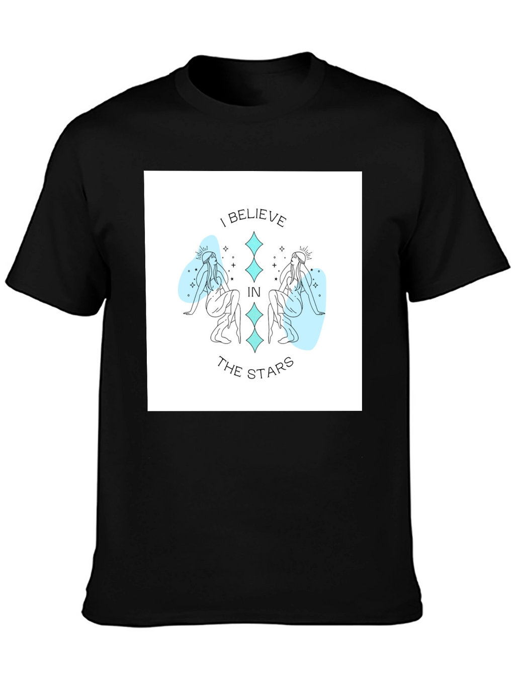 Believe in the Stars T-Shirt