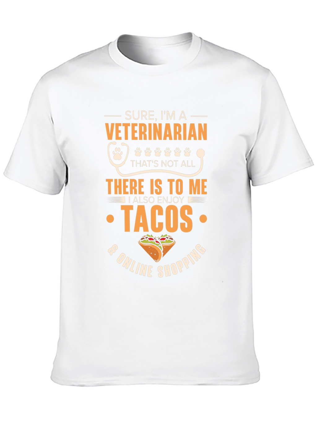 Veterinarian Tacos & Online Shopping T-Shirt