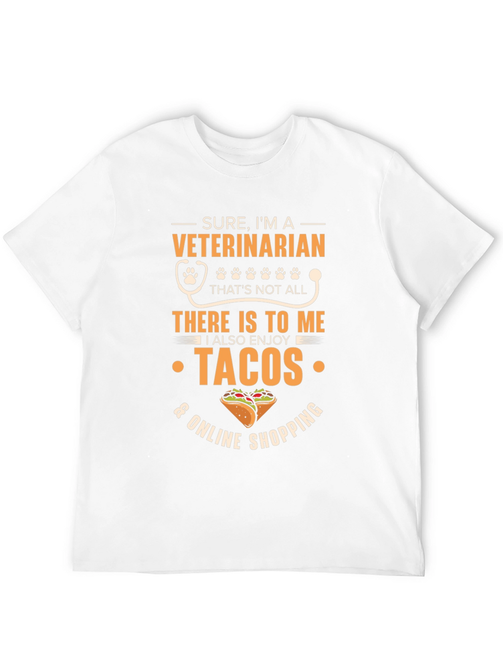 Veterinarian Tacos & Online Shopping T-Shirt