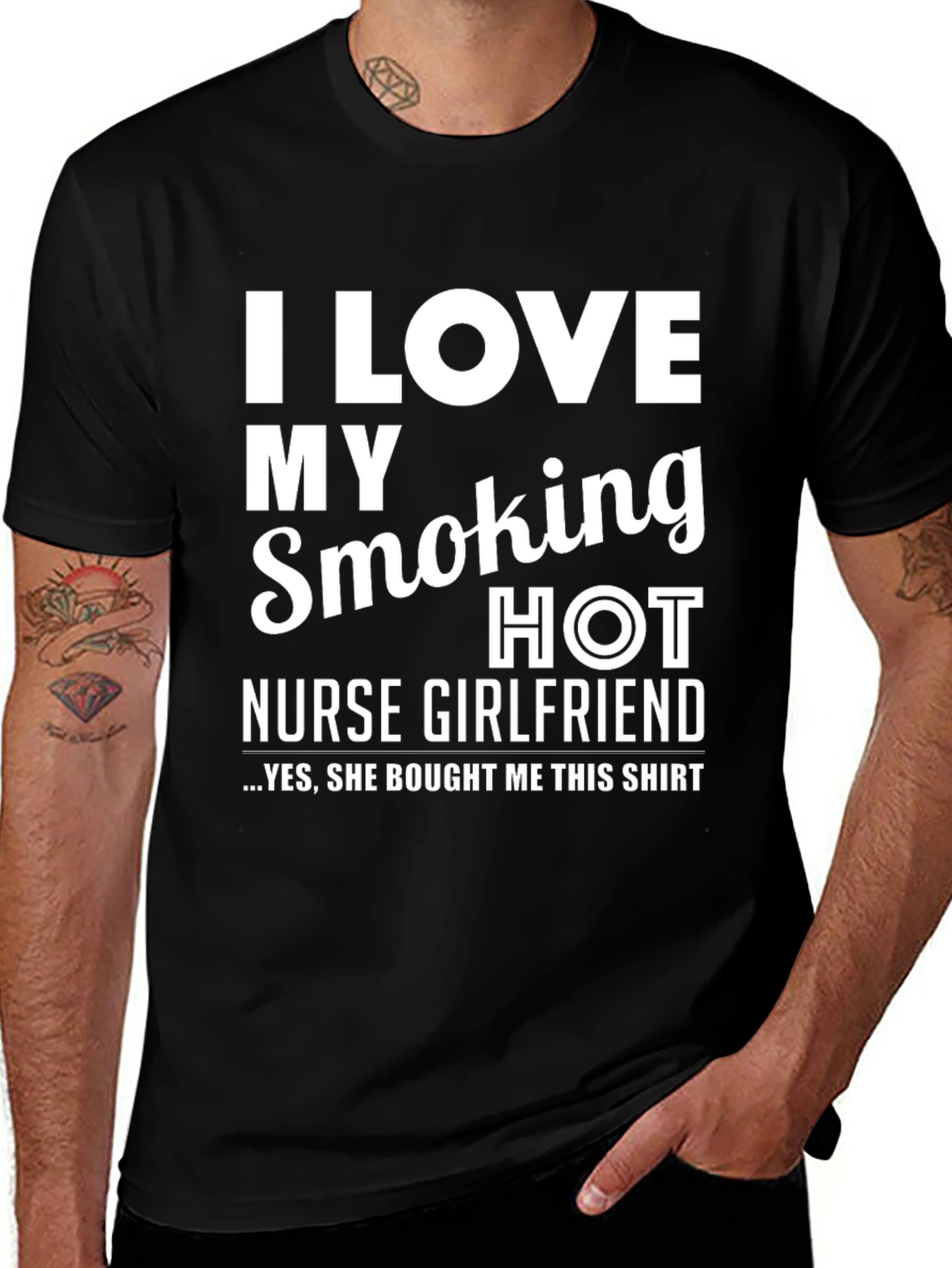 I Love My Smoking Hot Nurse Girlfriend T-Shirt