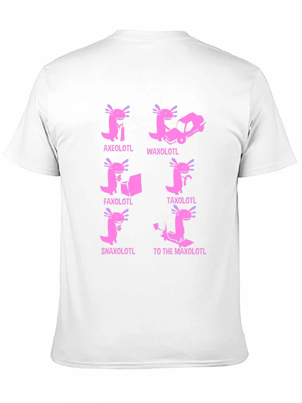 Axolotl Pun T-Shirt: Humorous Amphibian Tee