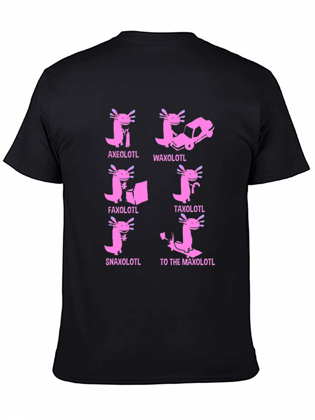 Axolotl Pun T-Shirt: Humorous Amphibian Tee