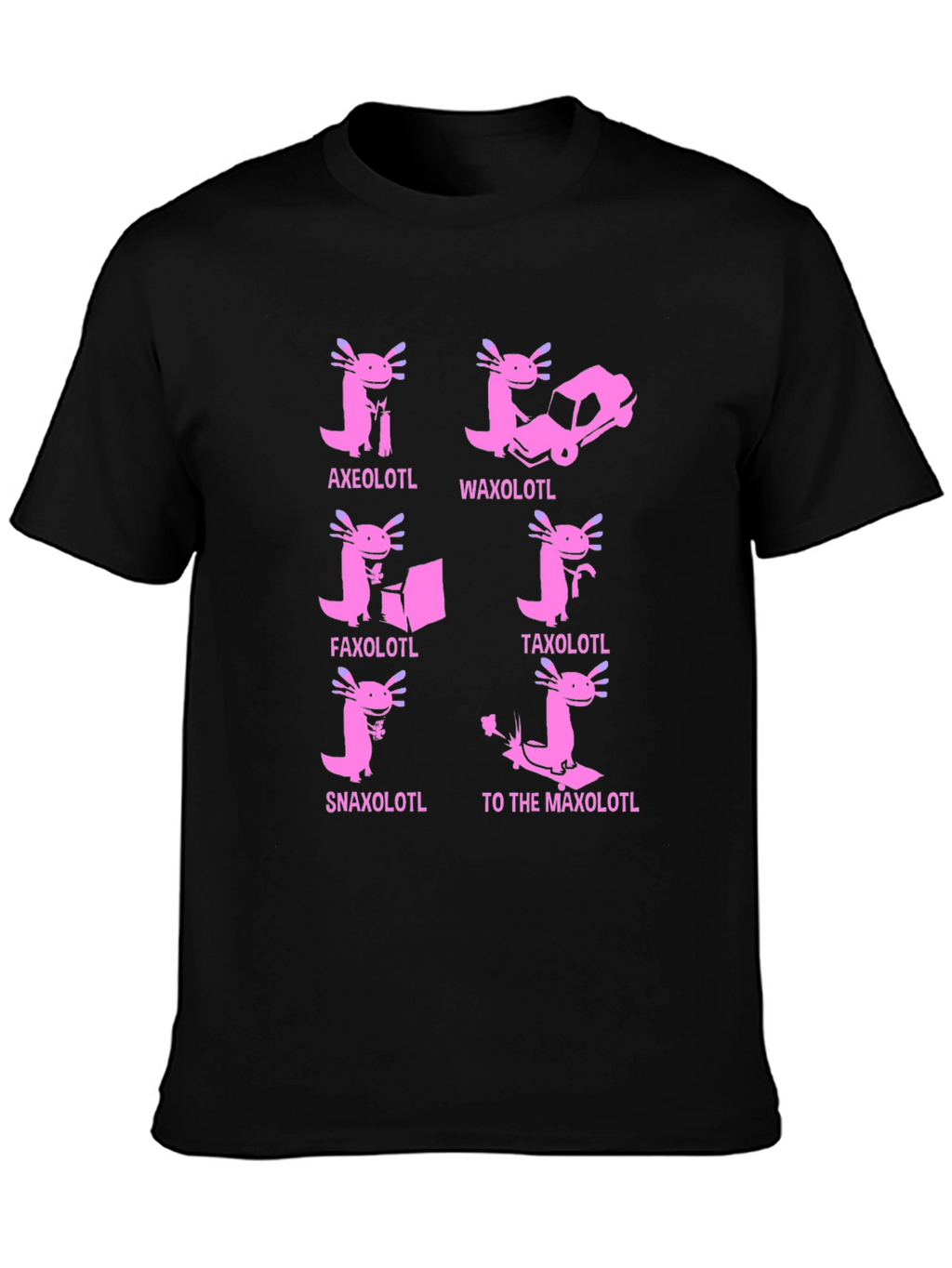 Axolotl Pun T-Shirt: Humorous Amphibian Tee