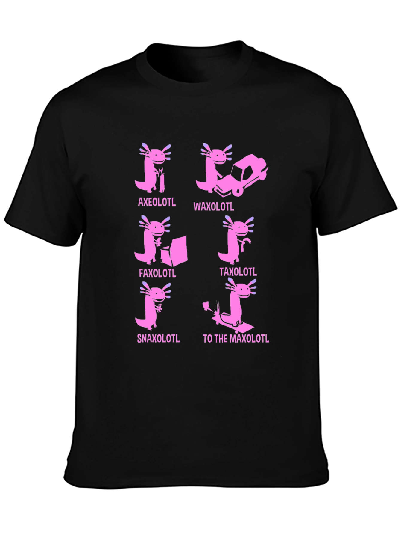 Axolotl Pun T-Shirt: Humorous Amphibian Tee