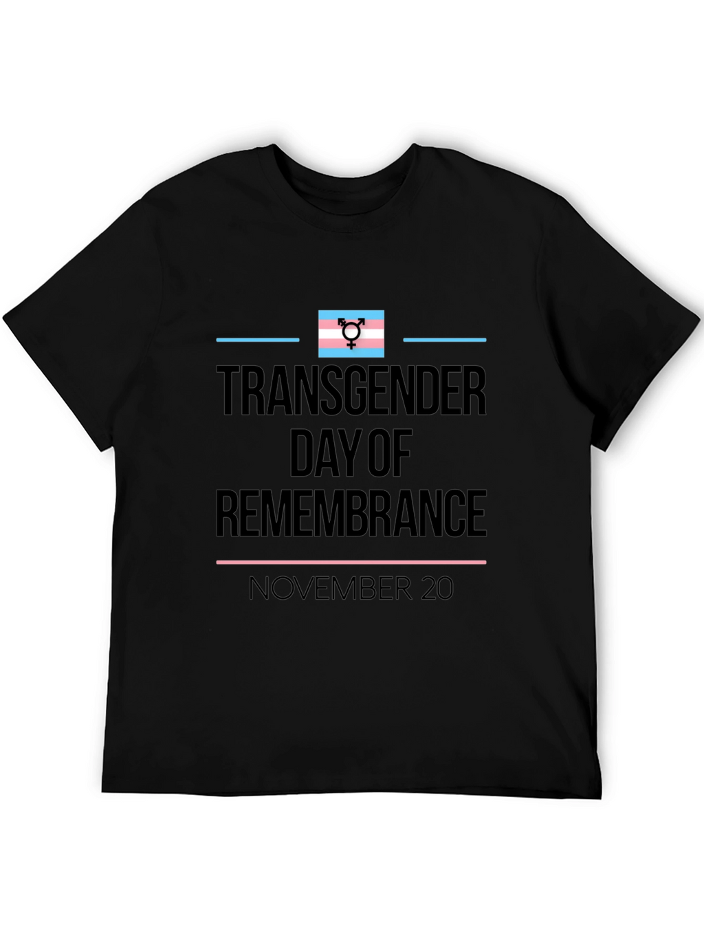Transgender Day of Remembrance Black T-Shirt