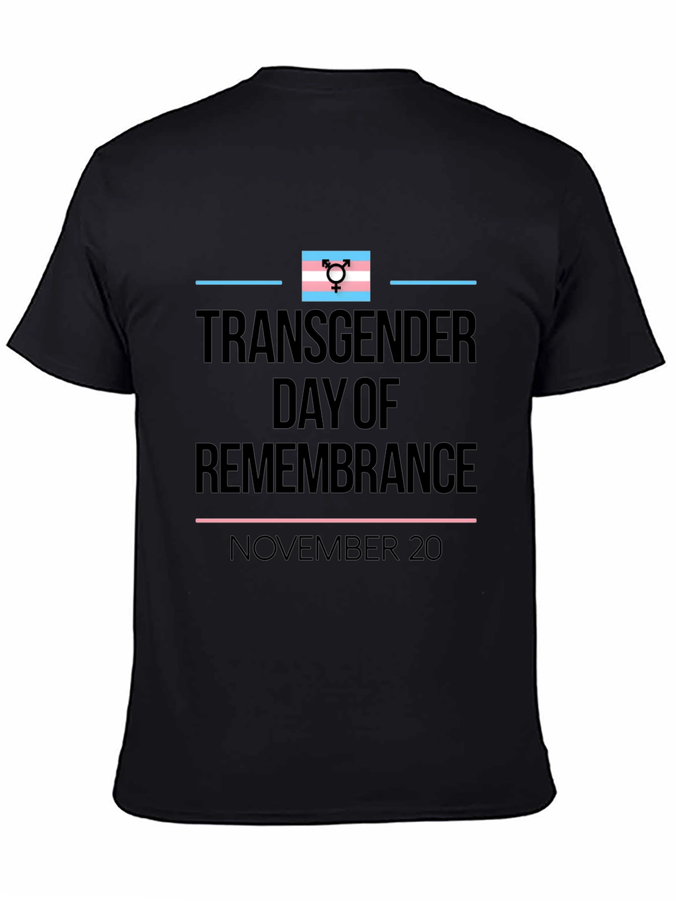 Transgender Day of Remembrance Black T-Shirt
