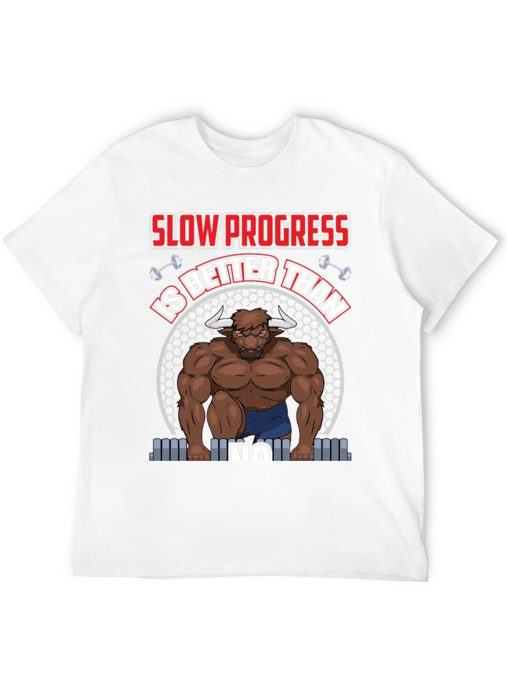 Slow Progress Gym Graphic T-Shirt