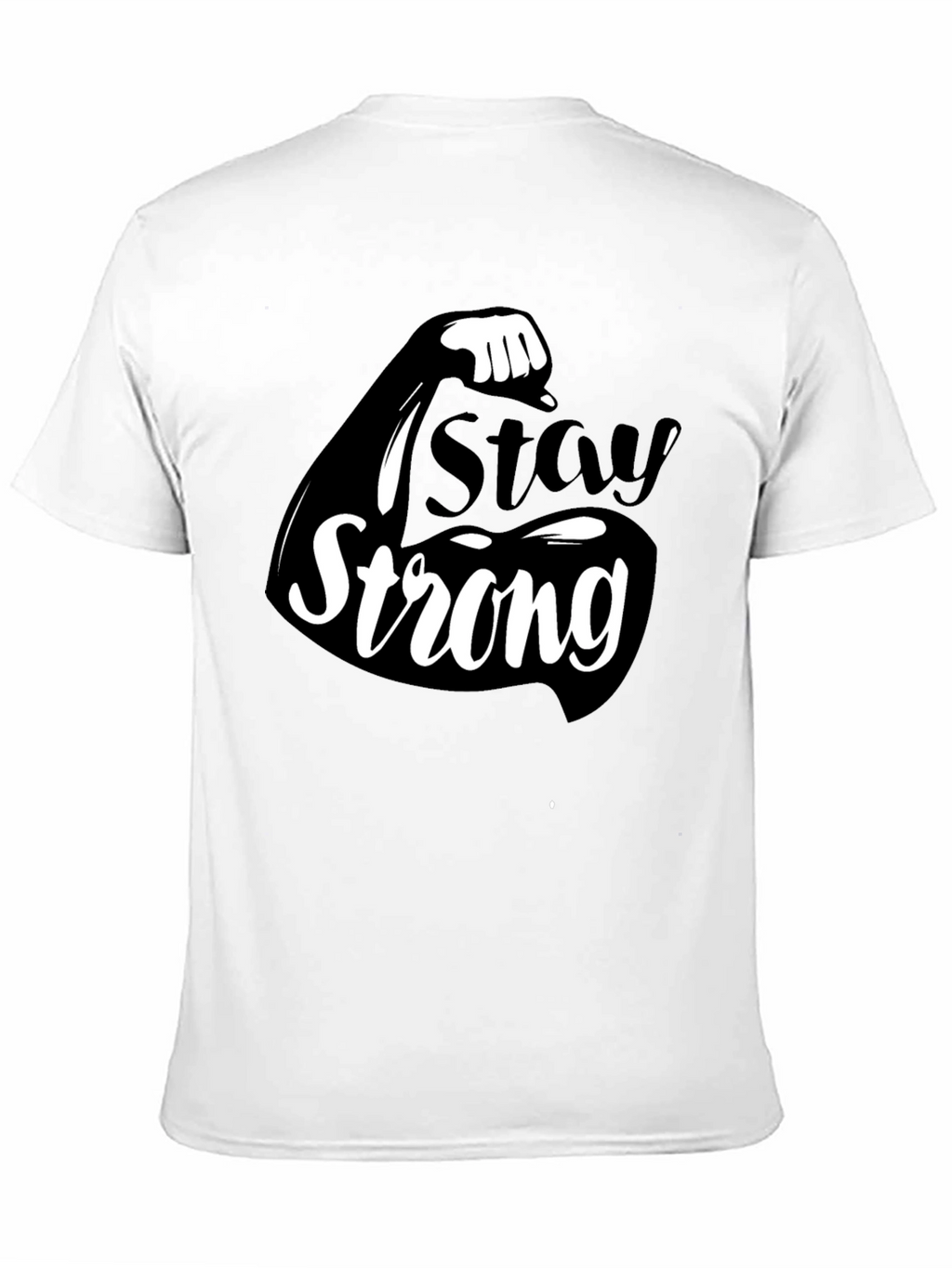 Stay Strong Graphic T-Shirt