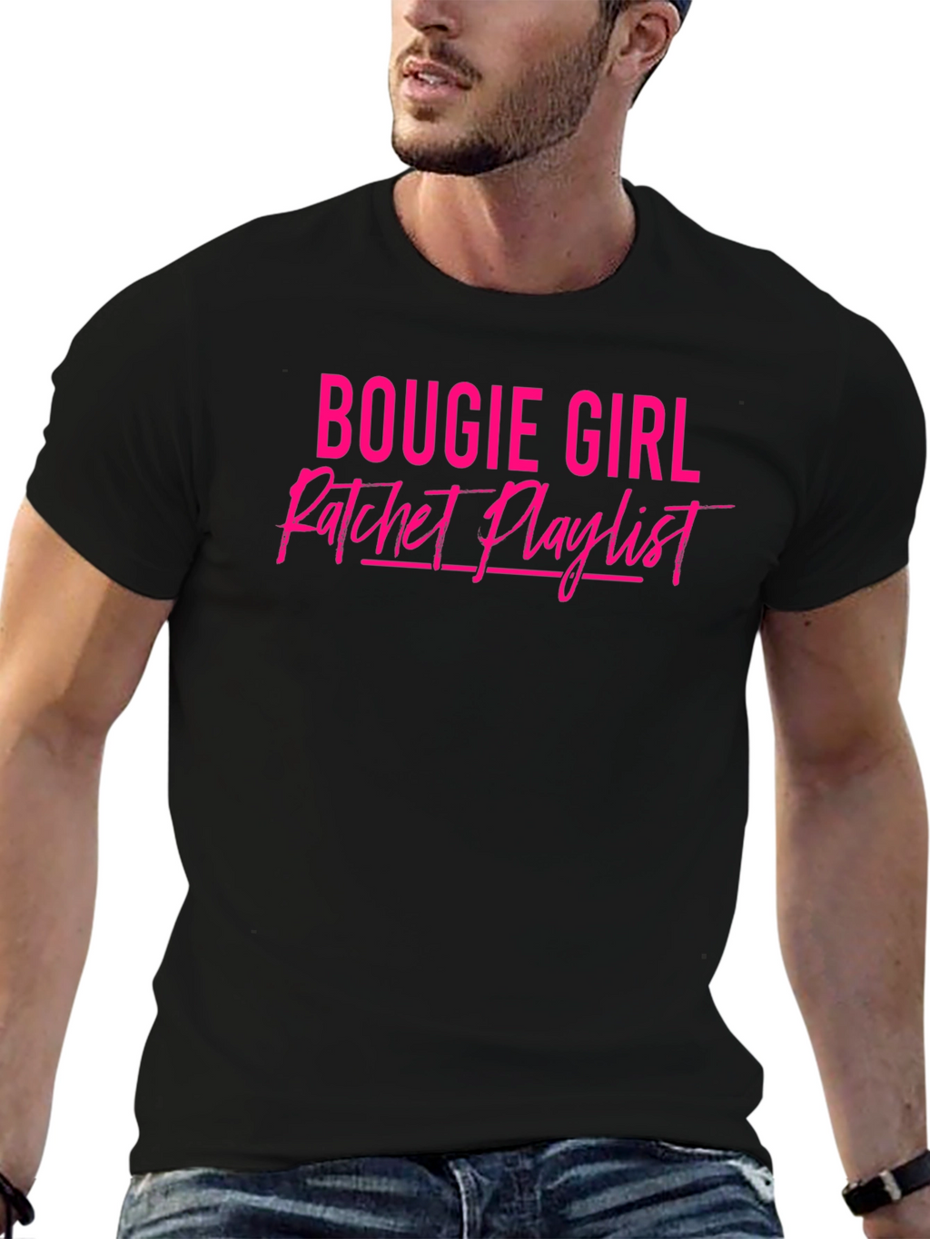 Bougie Girl Ratchet Playlist Black T-Shirt