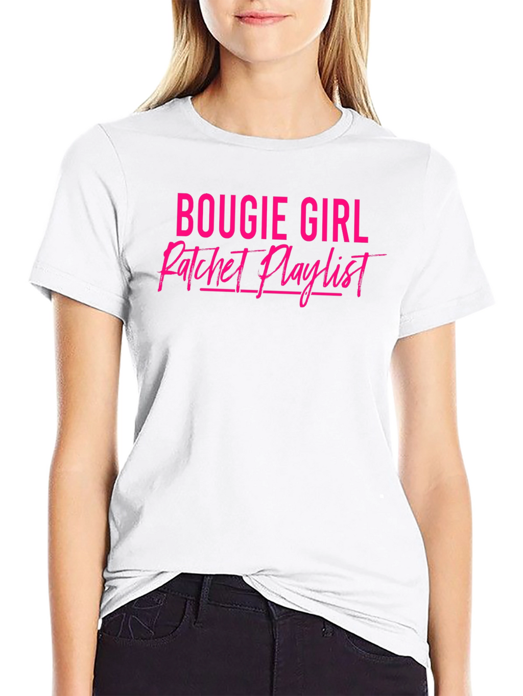 Bougie Girl Ratchet Playlist Black T-Shirt