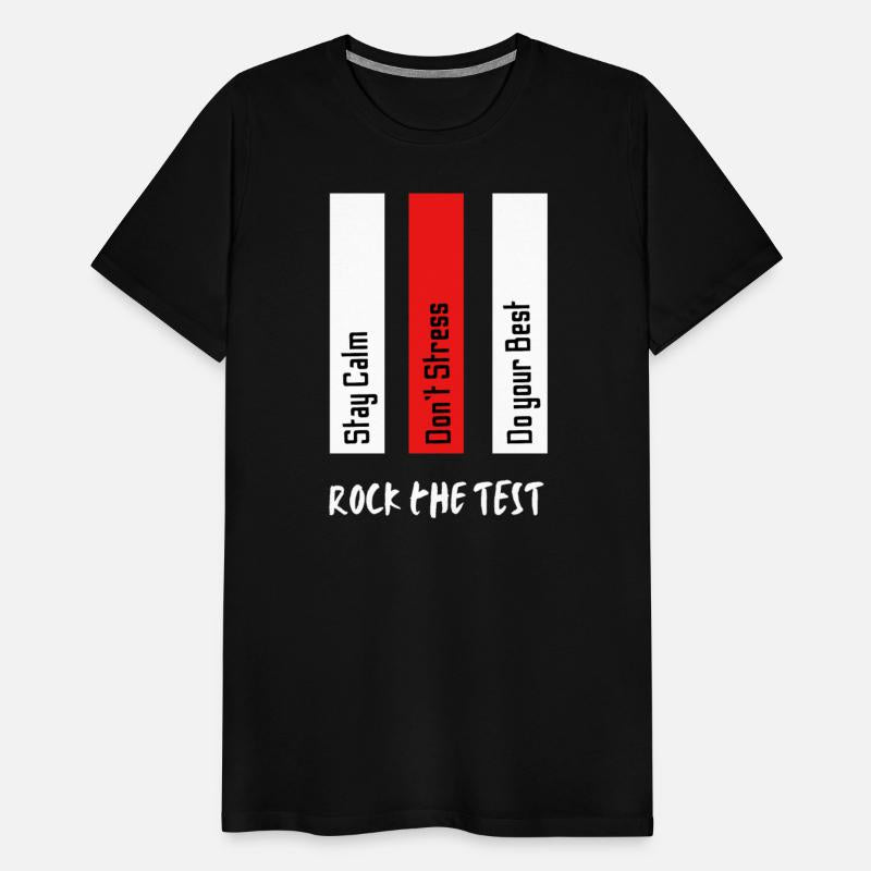 Rock the test don't stress