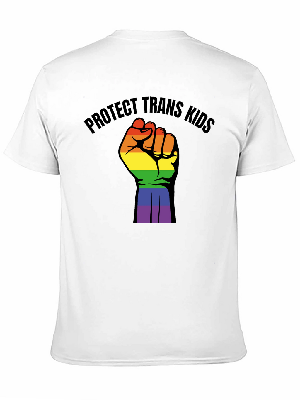 Protect Trans Kids Rainbow Fist T-Shirt