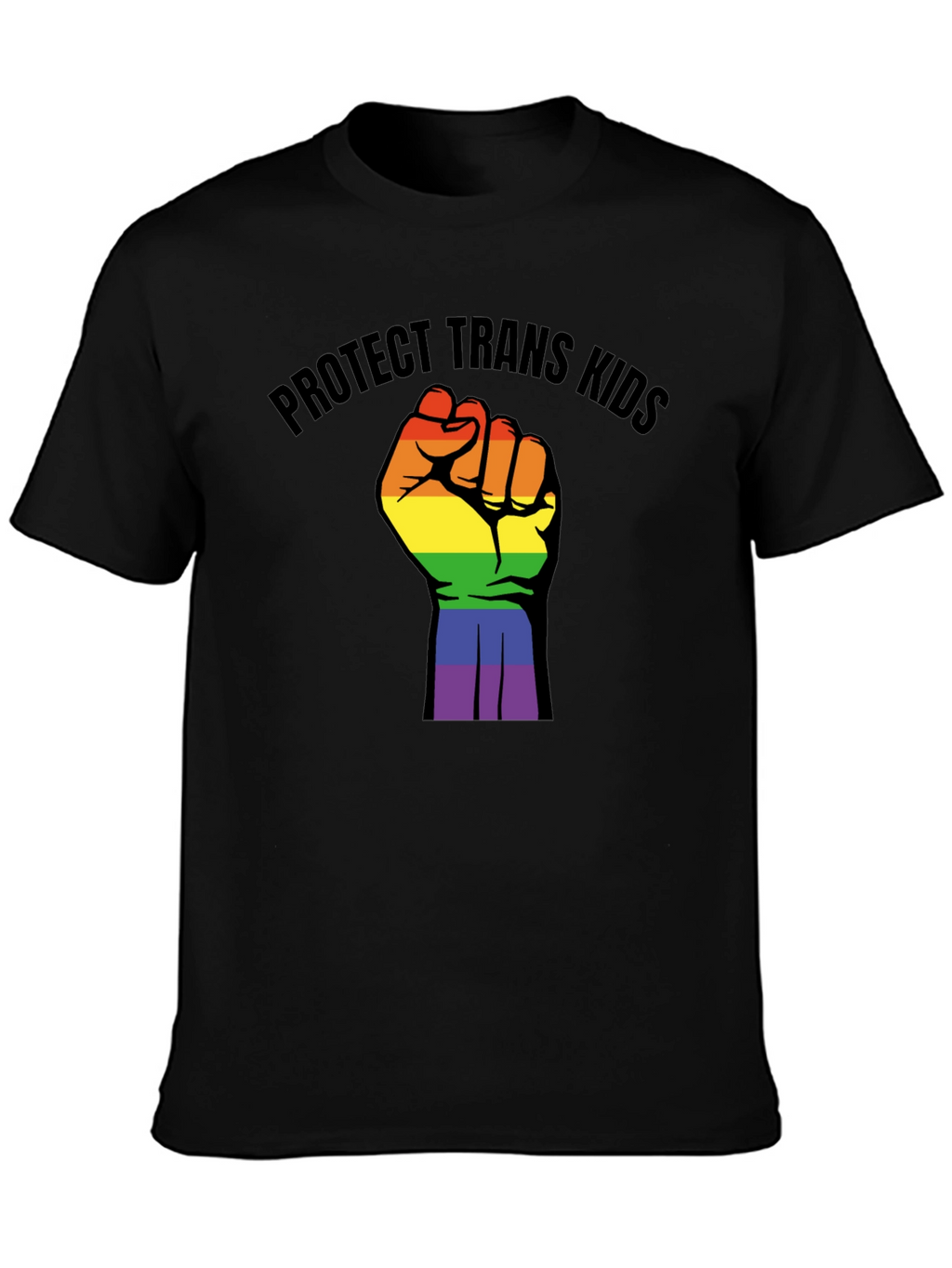 Protect Trans Kids Rainbow Fist T-Shirt