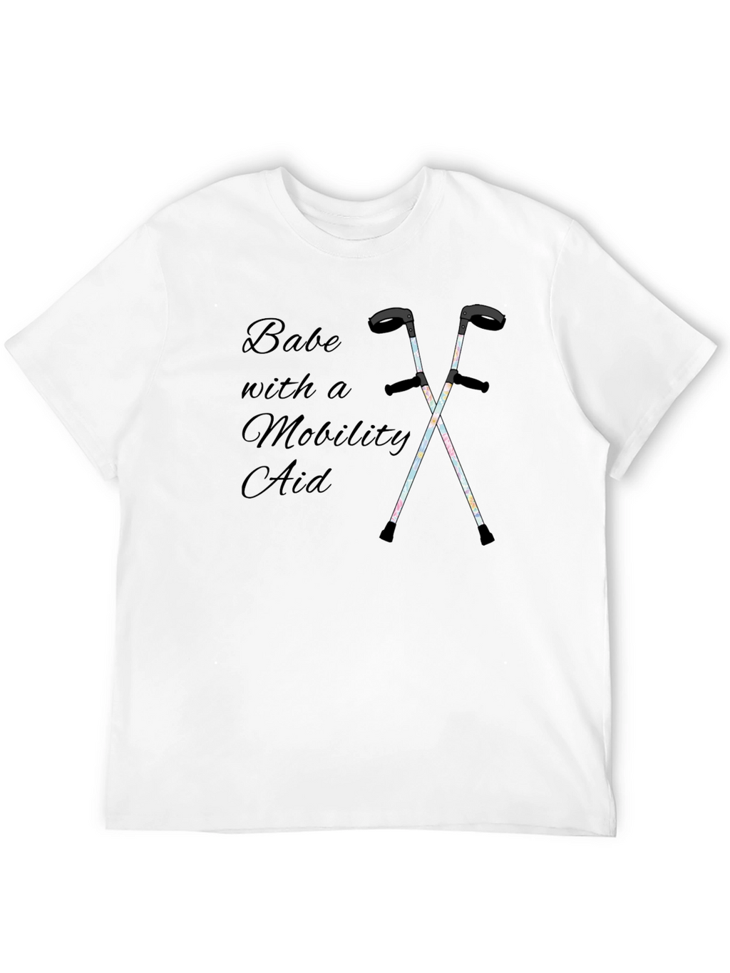 Babe with a Mobility Aid Unisex T-Shirt