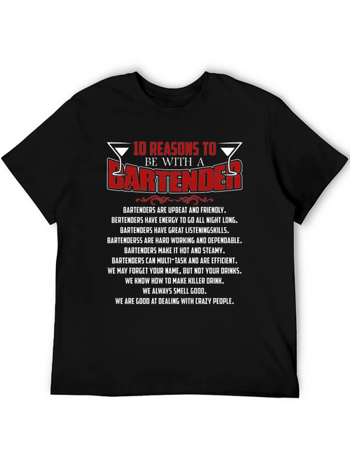 10 Reasons to Date a Bartender Graphic T-Shirt