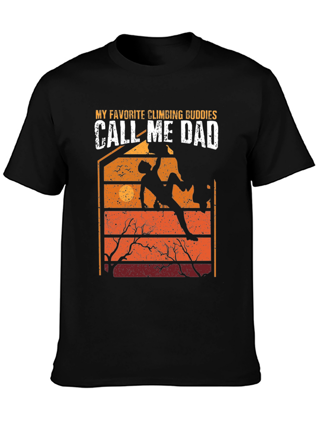Climbing Dad T-Shirt: Favorite Climbing Buddies Graphic Tee