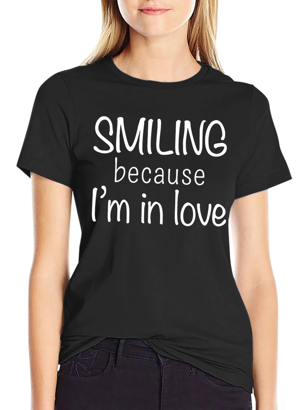 Smiling Because Im In Love Black T-Shirt