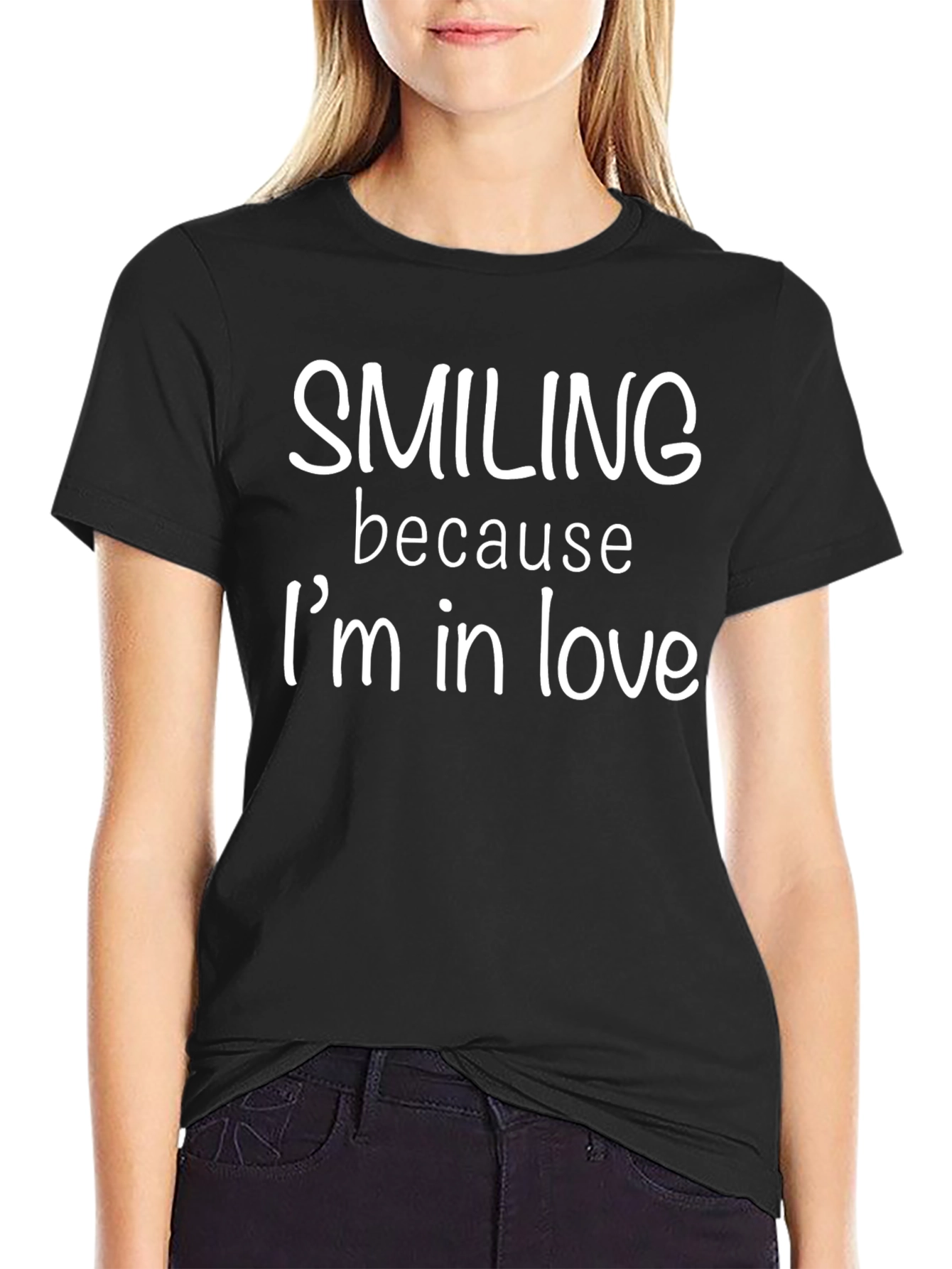 Smiling Because Im In Love Black T-Shirt