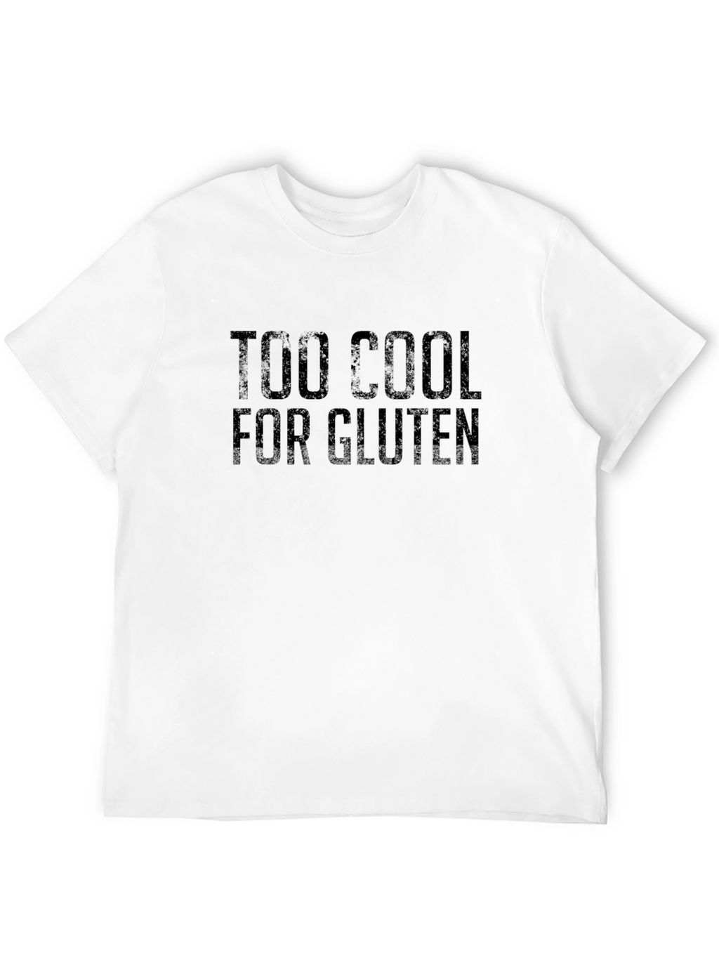 Too Cool For Gluten Black T-Shirt