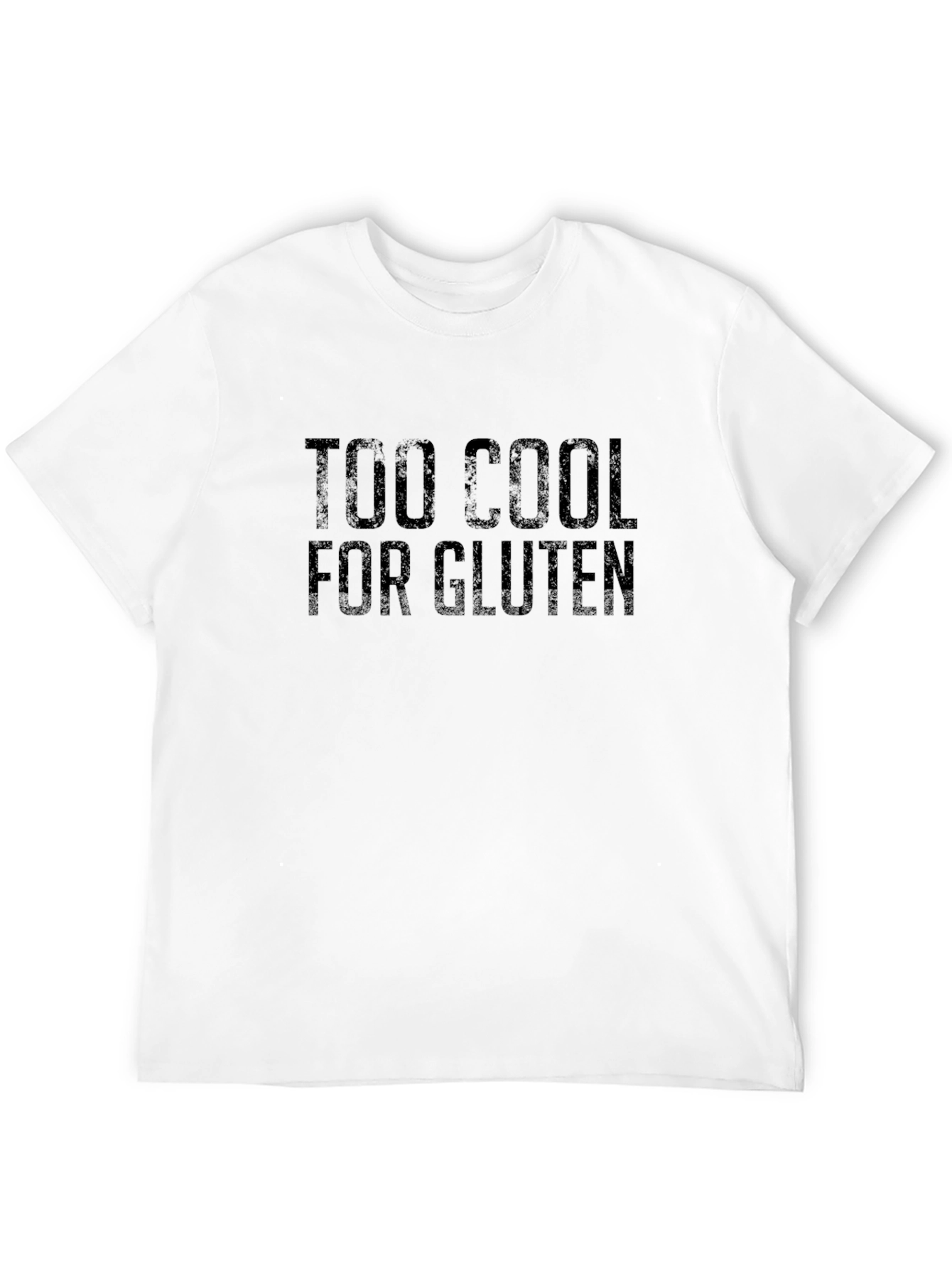 Too Cool For Gluten Black T-Shirt