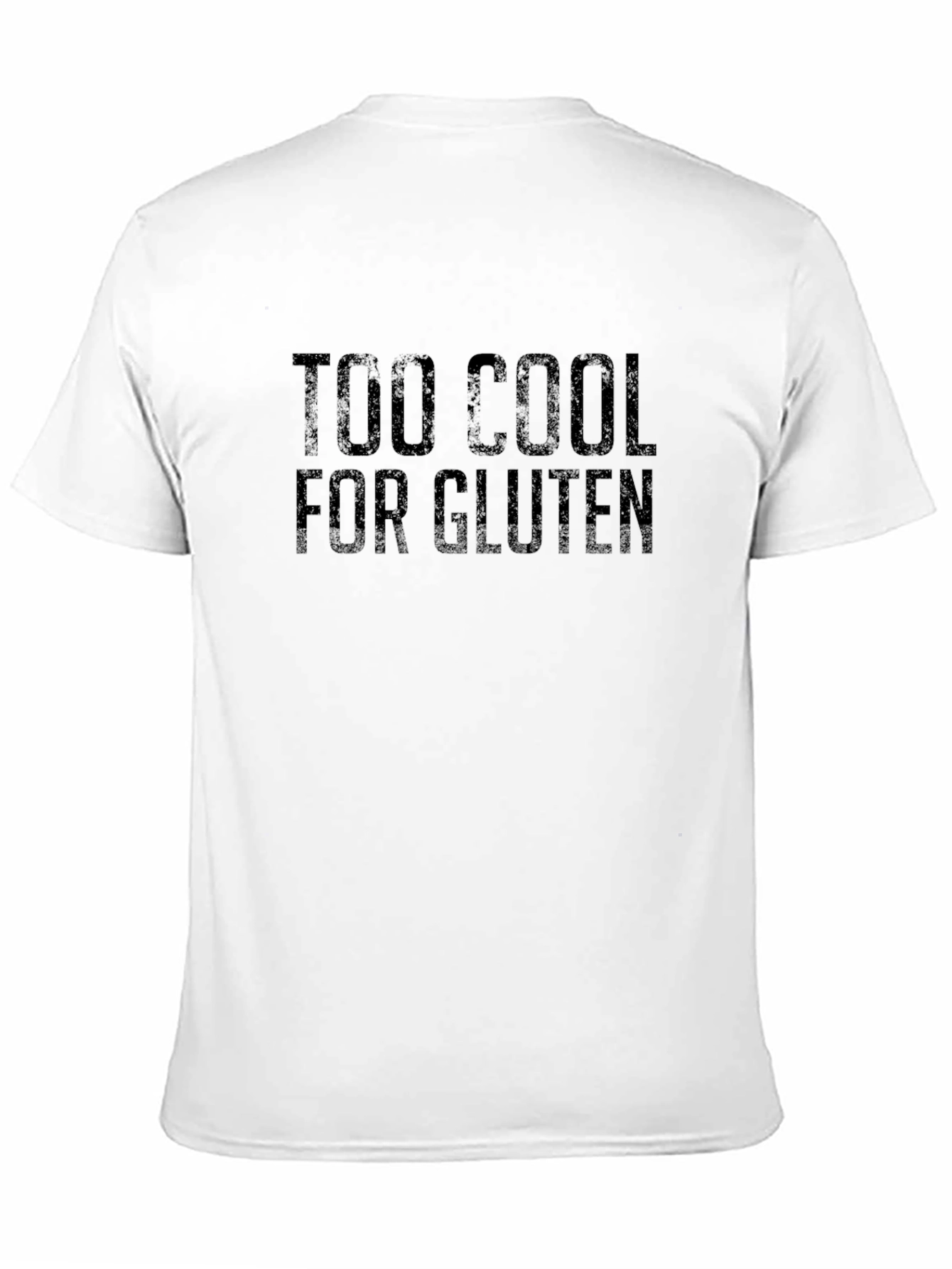 Too Cool For Gluten Black T-Shirt