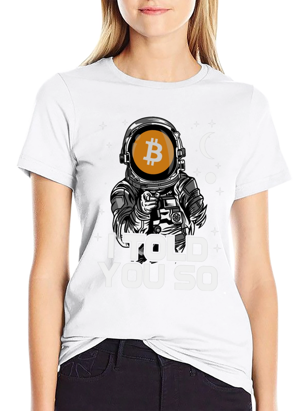 Bitcoin Astronaut T-Shirt - I Told You So Tee