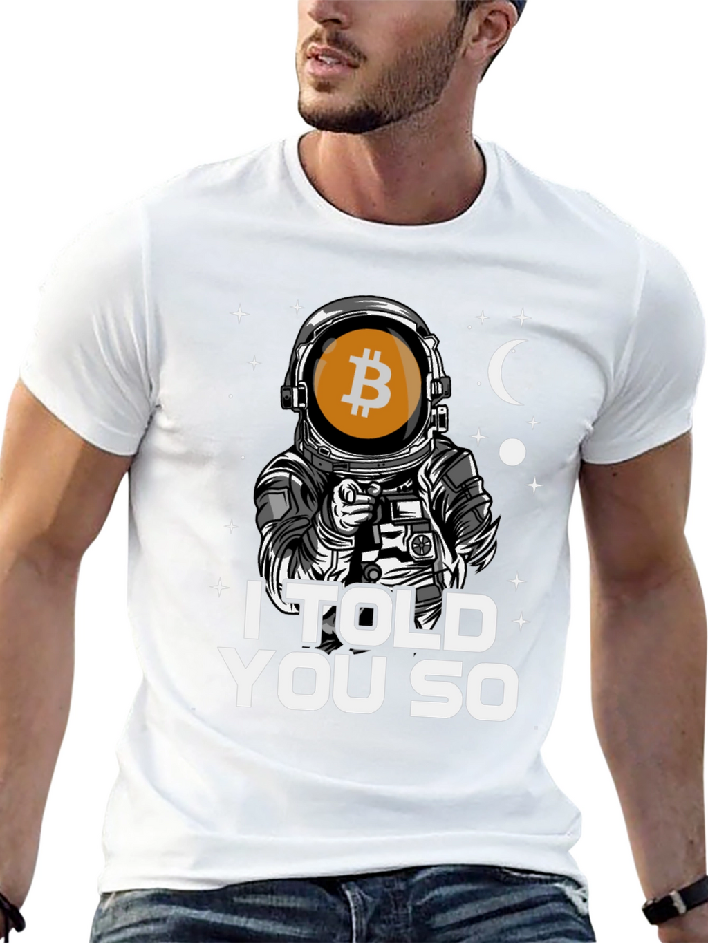 Bitcoin Astronaut T-Shirt - I Told You So Tee