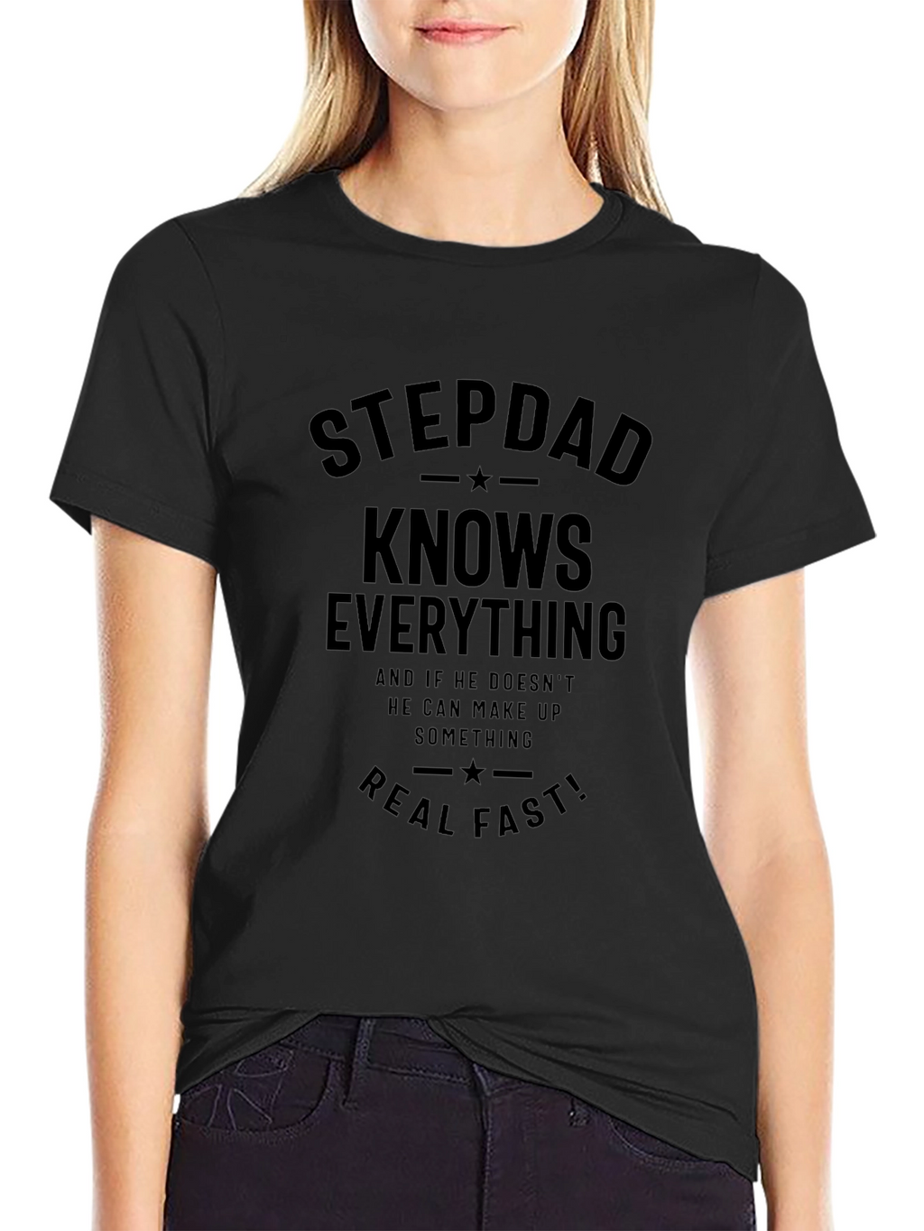Stepdad Knows Everything Graphic Tee