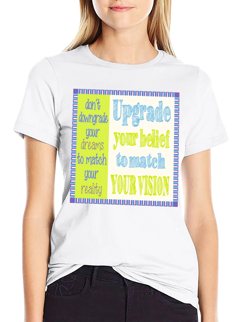 Upgrade Your Vision T-Shirt - Motivational Design