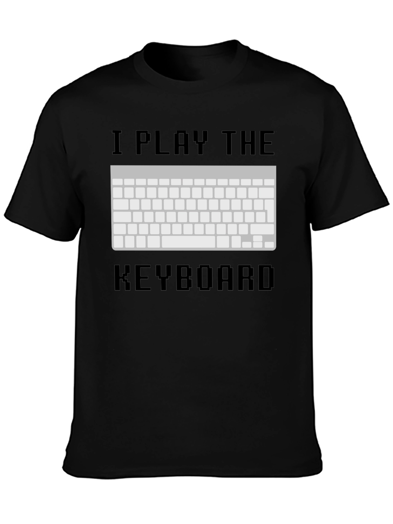 I Play The Keyboard T-Shirt