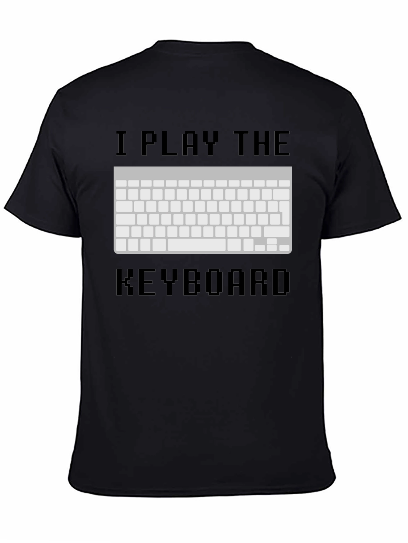 I Play The Keyboard T-Shirt