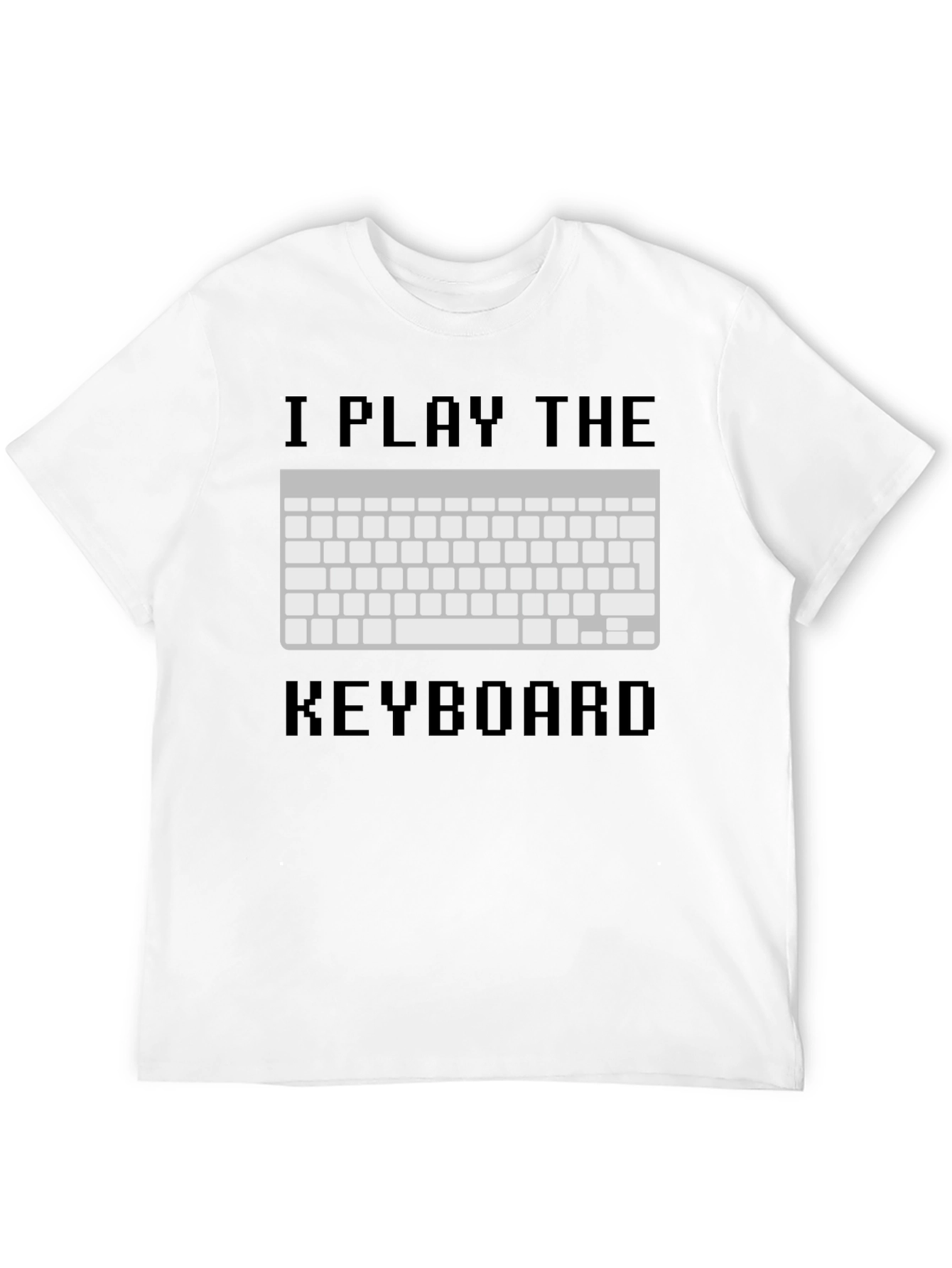 I Play The Keyboard T-Shirt