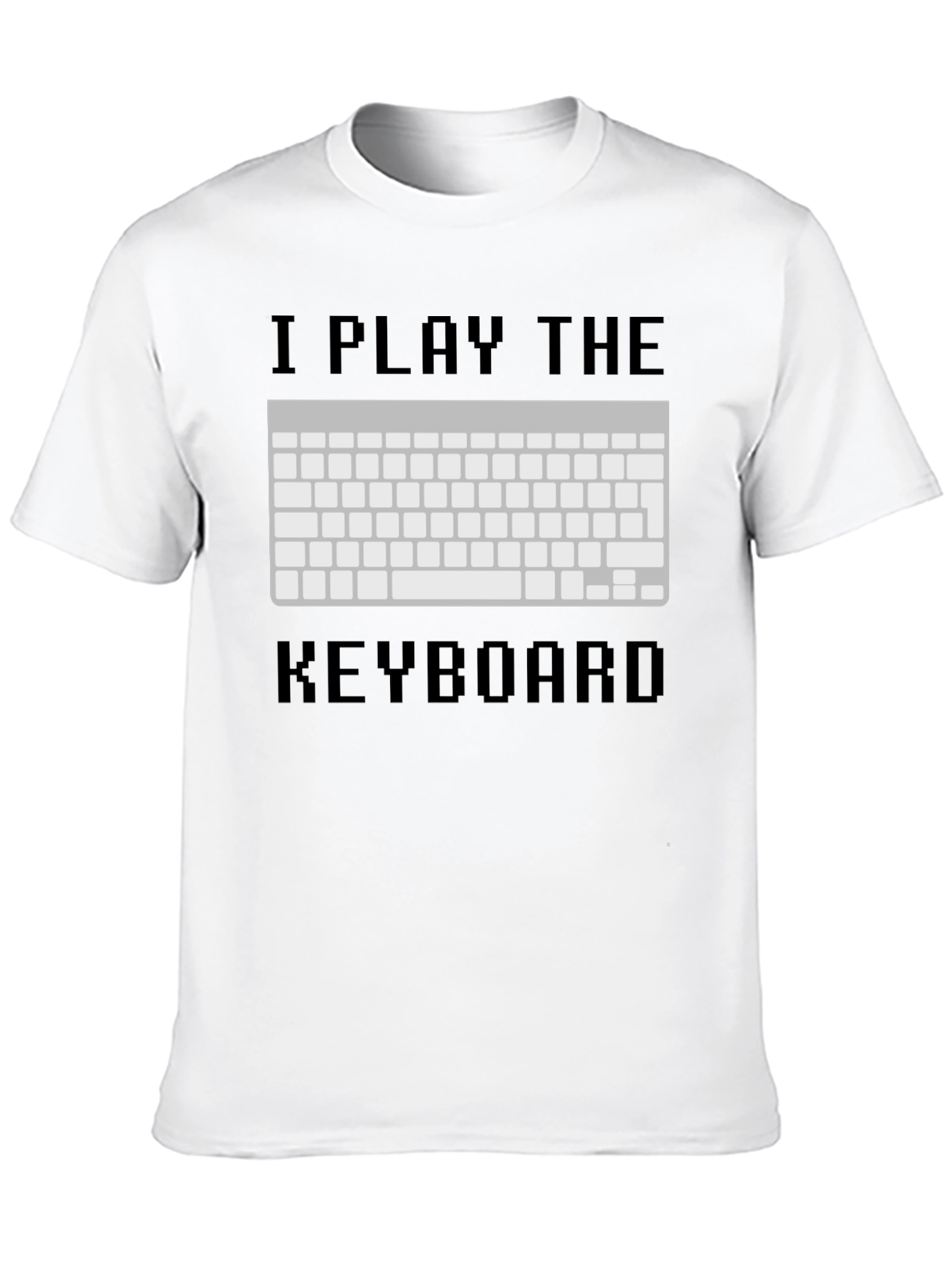 I Play The Keyboard T-Shirt