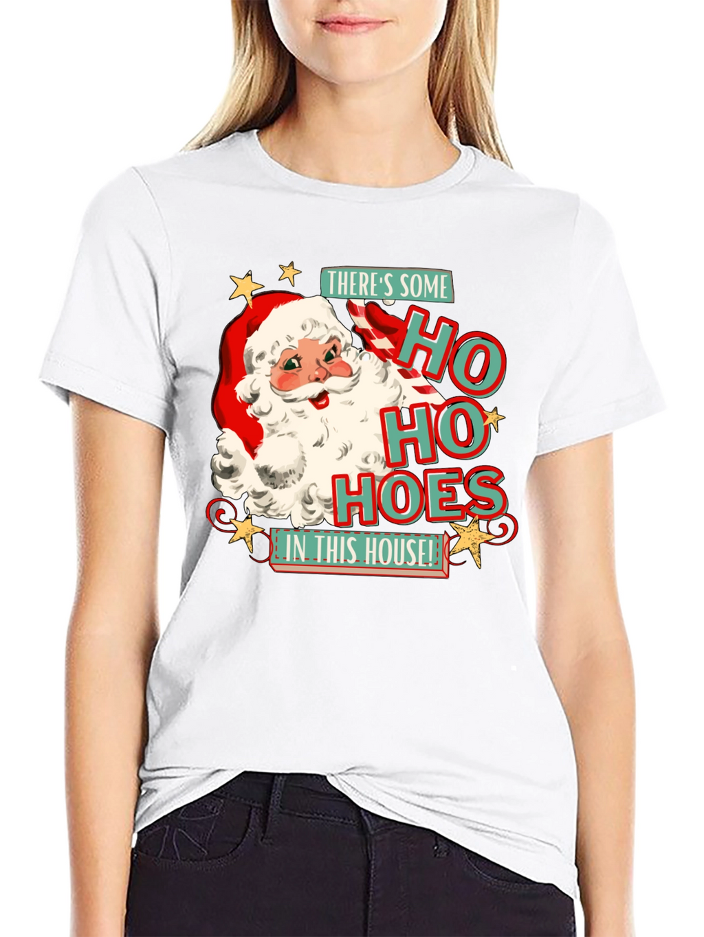 Ho Ho Hoes In This House Santa T-Shirt