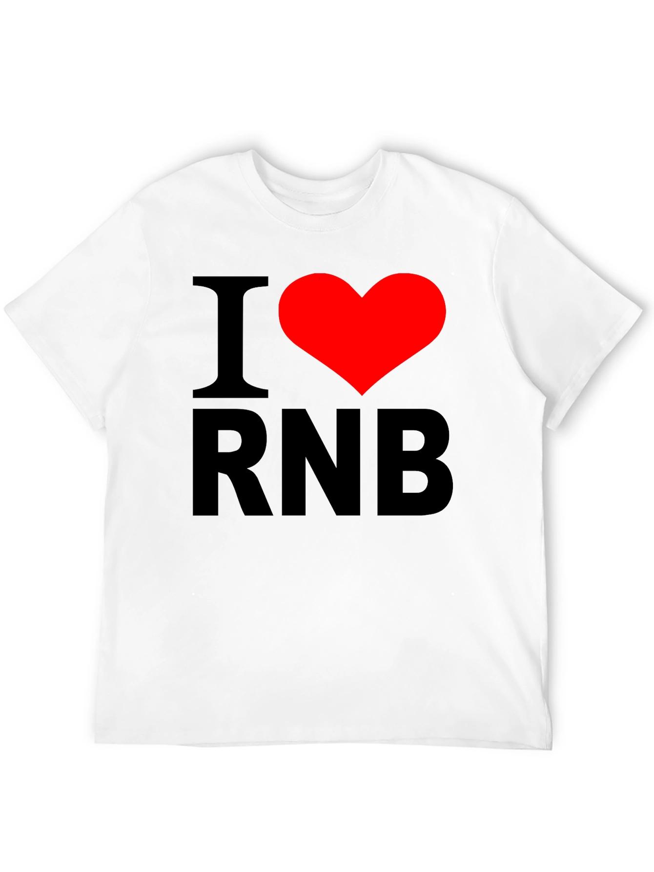 I Love R&B Graphic T-Shirt