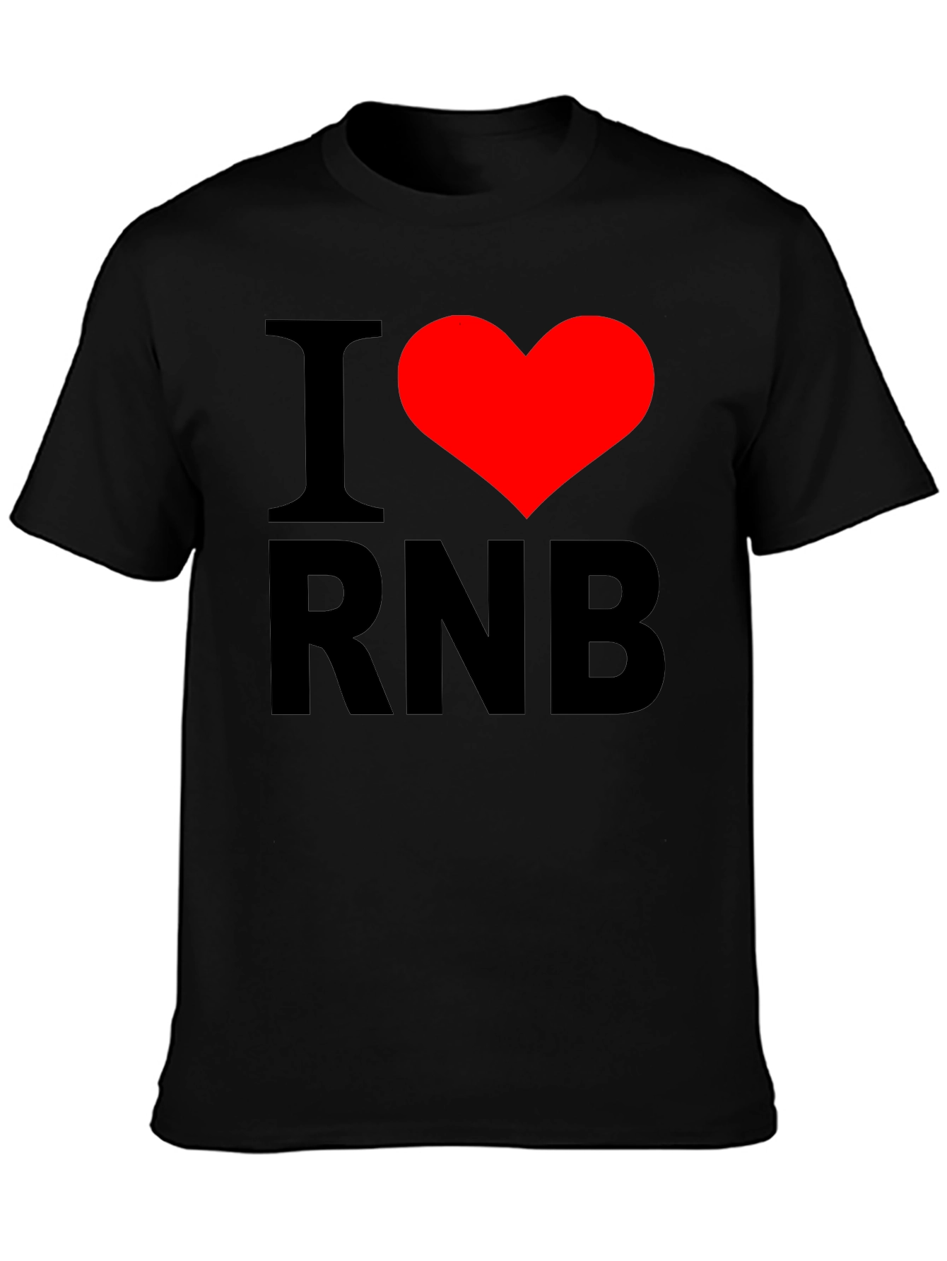 I Love R&B Graphic T-Shirt