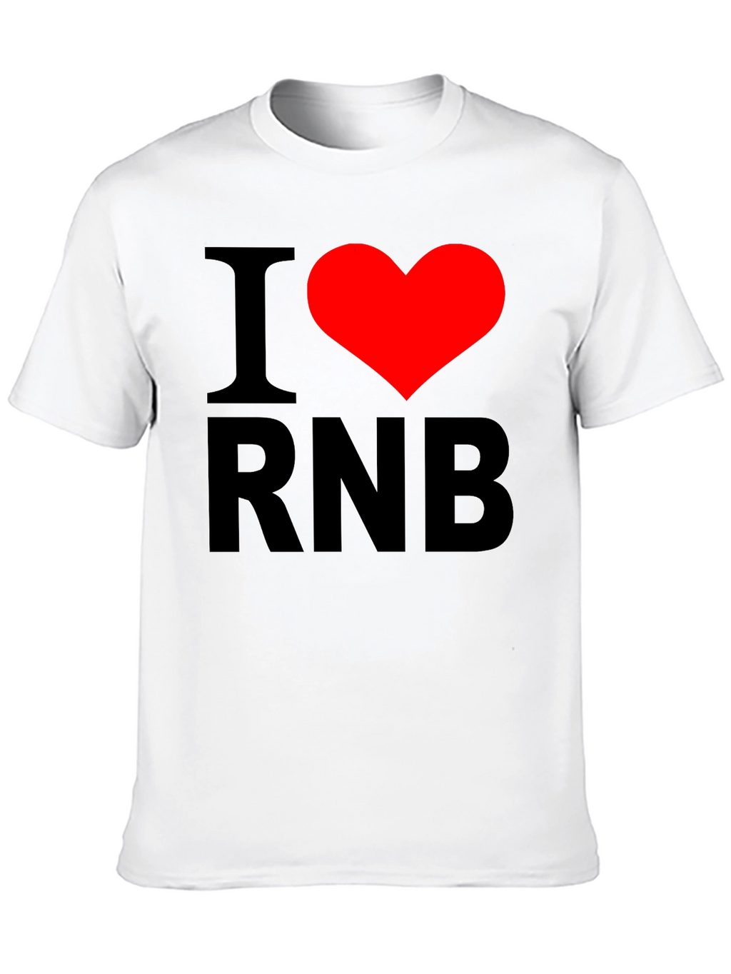 I Love R&B Graphic T-Shirt
