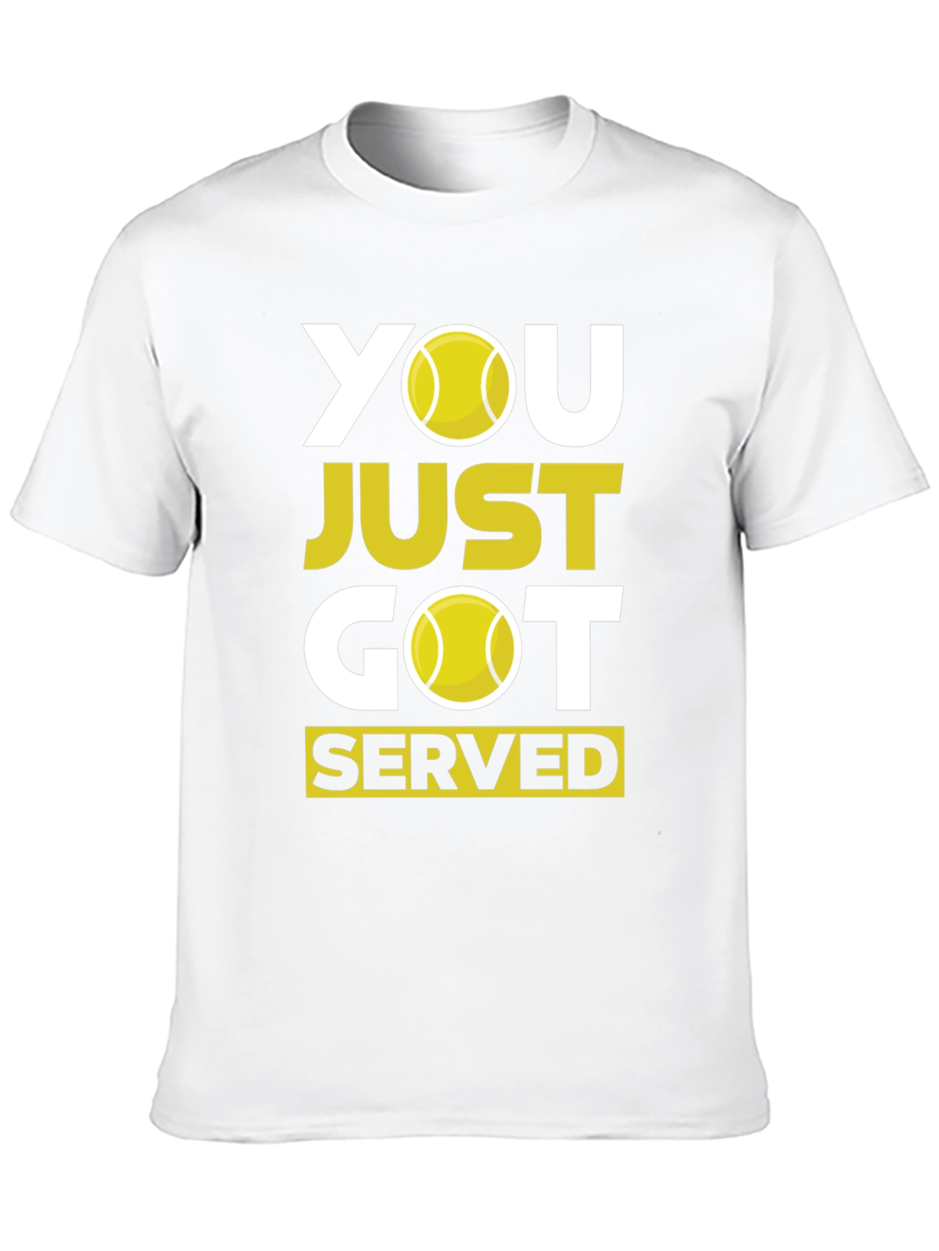 Tennis T-Shirt - You Just Got Served