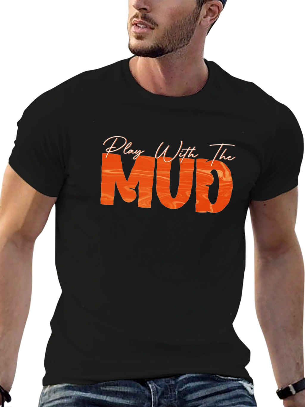 Play With The Mud Black T-Shirt