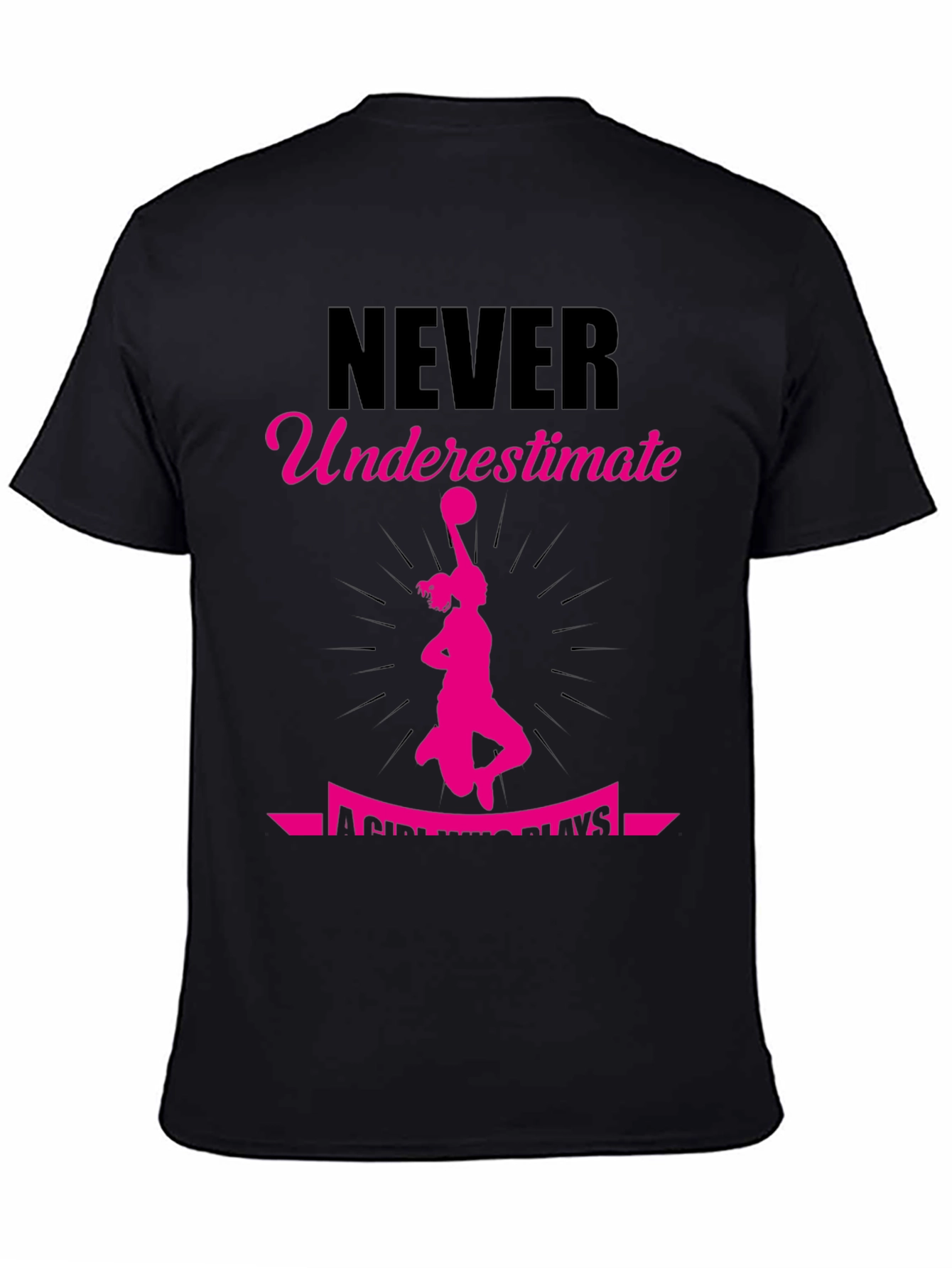 Never Underestimate a Girl Who Plays T-Shirt