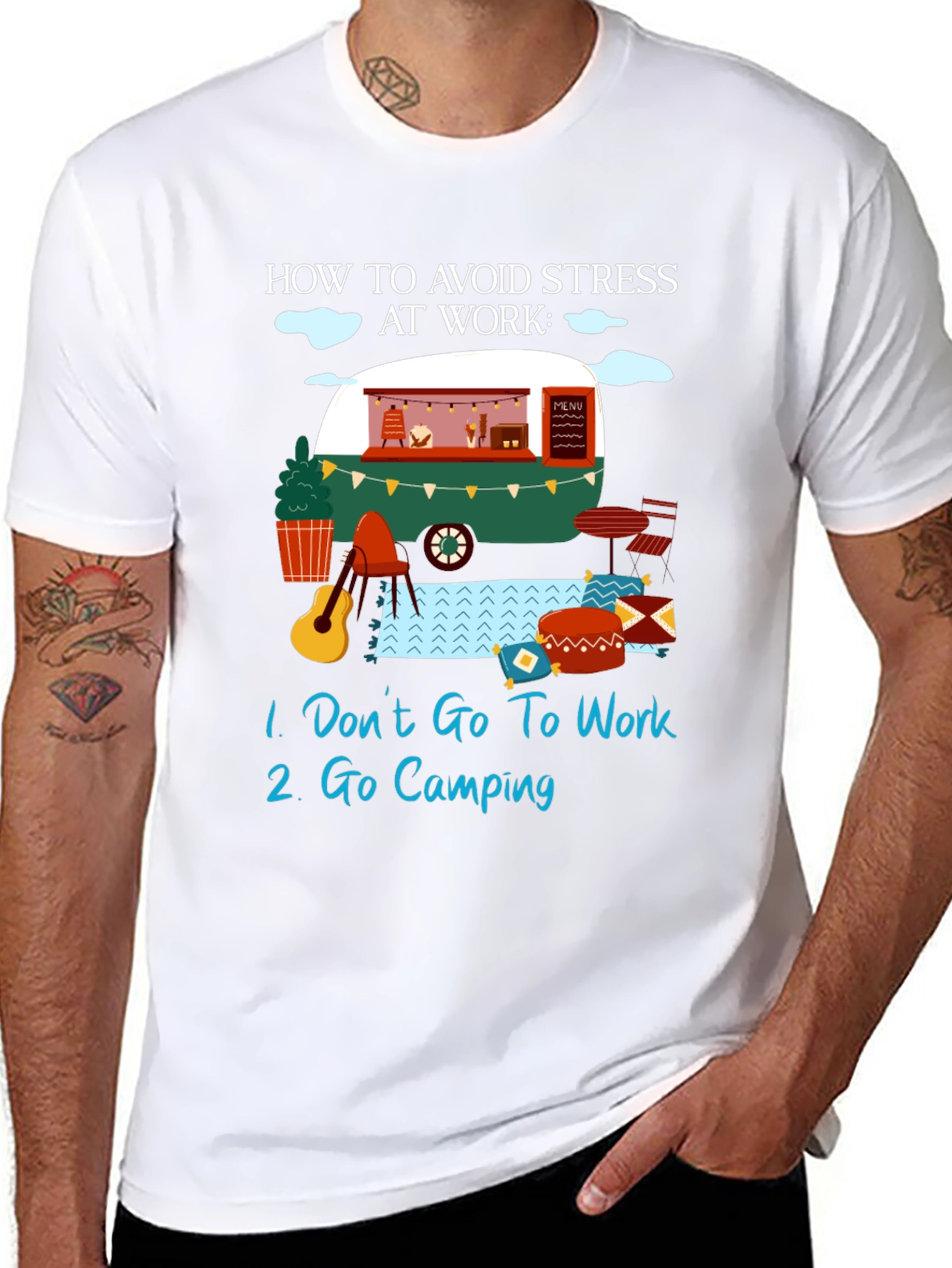 Camping T-Shirt: How To Avoid Stress At Work