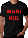 Le Mari Le Plus Nul T-Shirt