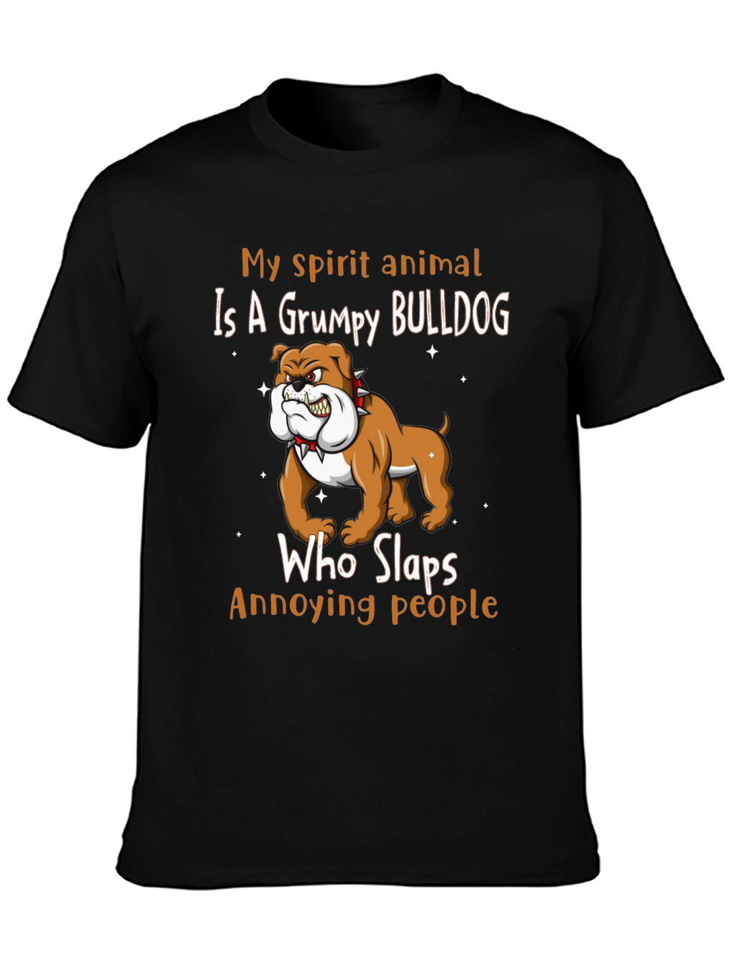 Grumpy Bulldog Spirit Animal T-Shirt