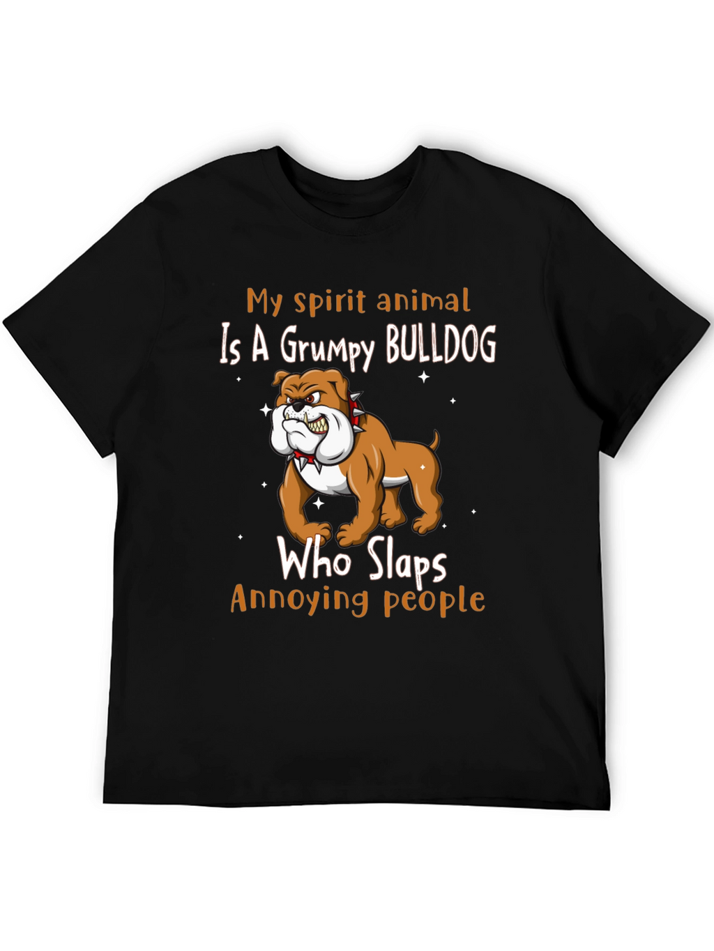 Grumpy Bulldog Spirit Animal T-Shirt