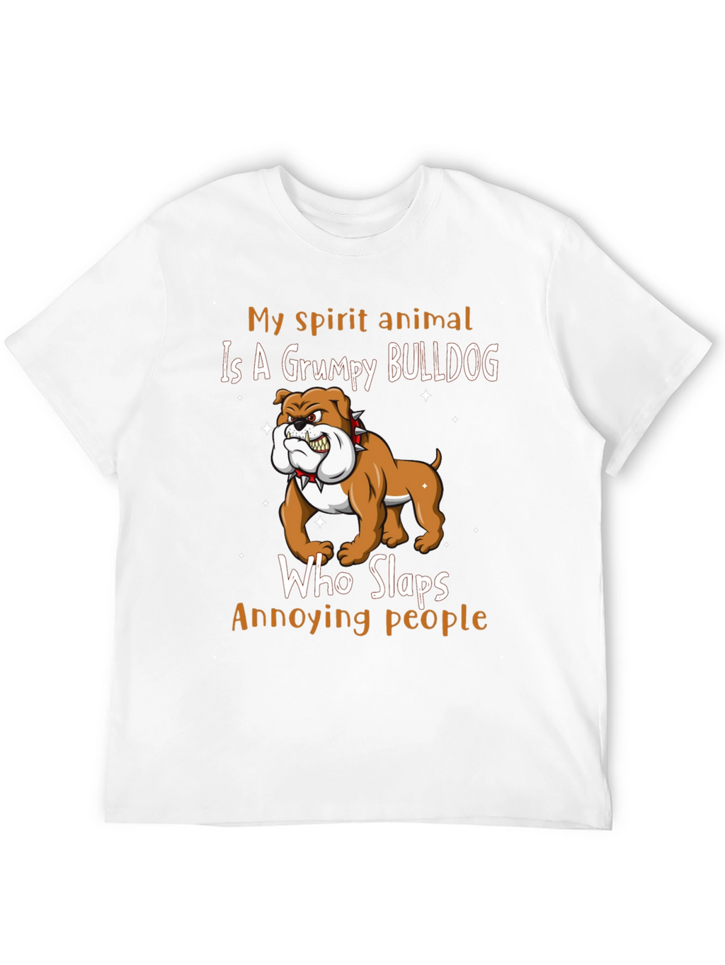 Grumpy Bulldog Spirit Animal T-Shirt